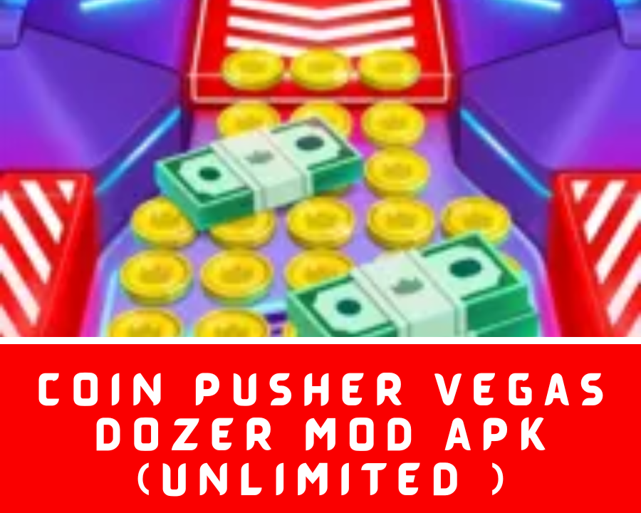 Coin Pusher Vegas Dozer MOD APK (Unlimited )