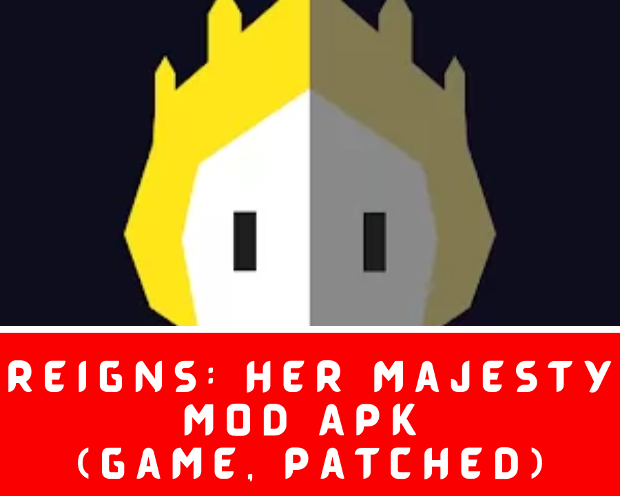 Reigns: Her Majesty APK (Full Game, Patched)