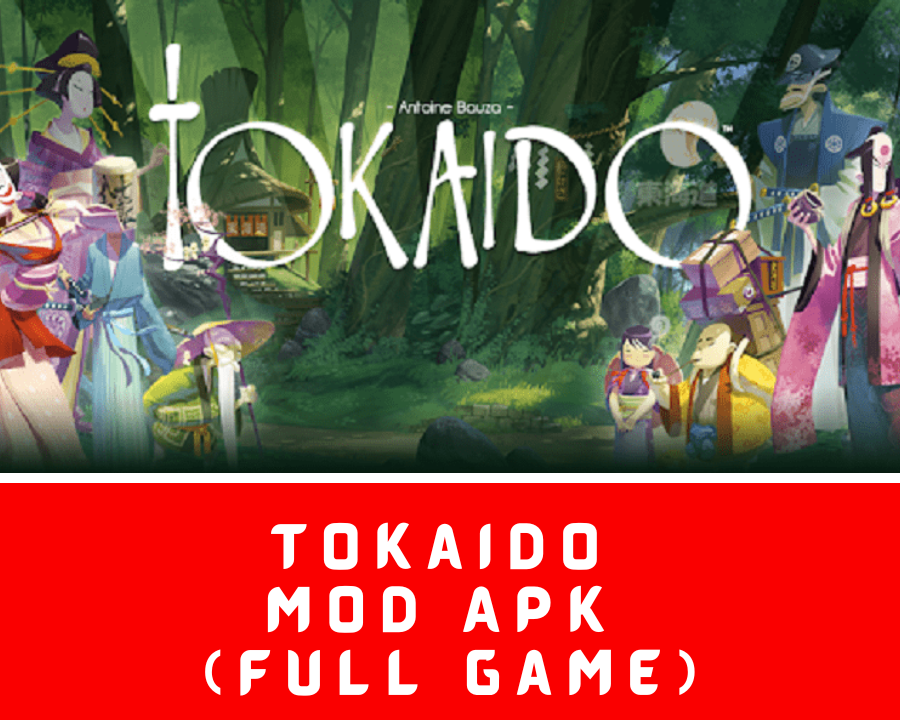 Tokaido Mod APK (Full Game)