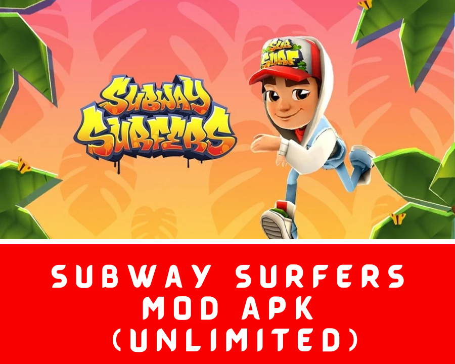 Subway Surfers MOD APK (Unlimited Everything)