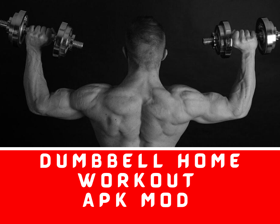 Dumbbell Home Workout APK  MOD (Unlocked)